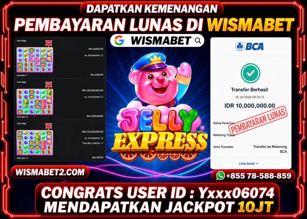 WISMABET - BUKTI KEMENANGAN JACKPOT Jelly Express Rp10,000,000,- LUNAS